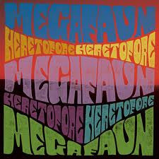 MEGAFAUN  - HERETOFORE