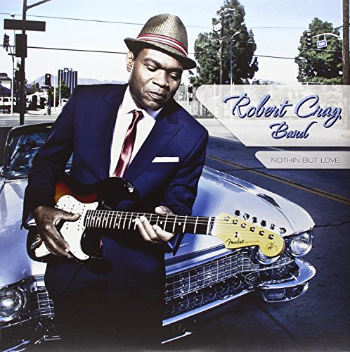 ROBERT CRAY - NOTHIN BUT LOVE (VINYL)