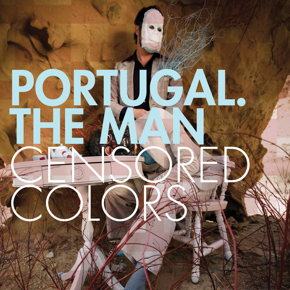 PORTUGAL THE MAN  - CENSORED COLORS