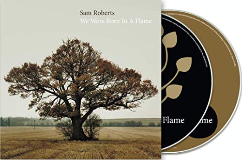 ROBERTS, SAM - WE WERE BORN IN A FLAME (2CD DELUXE EXPANDED EDITION)