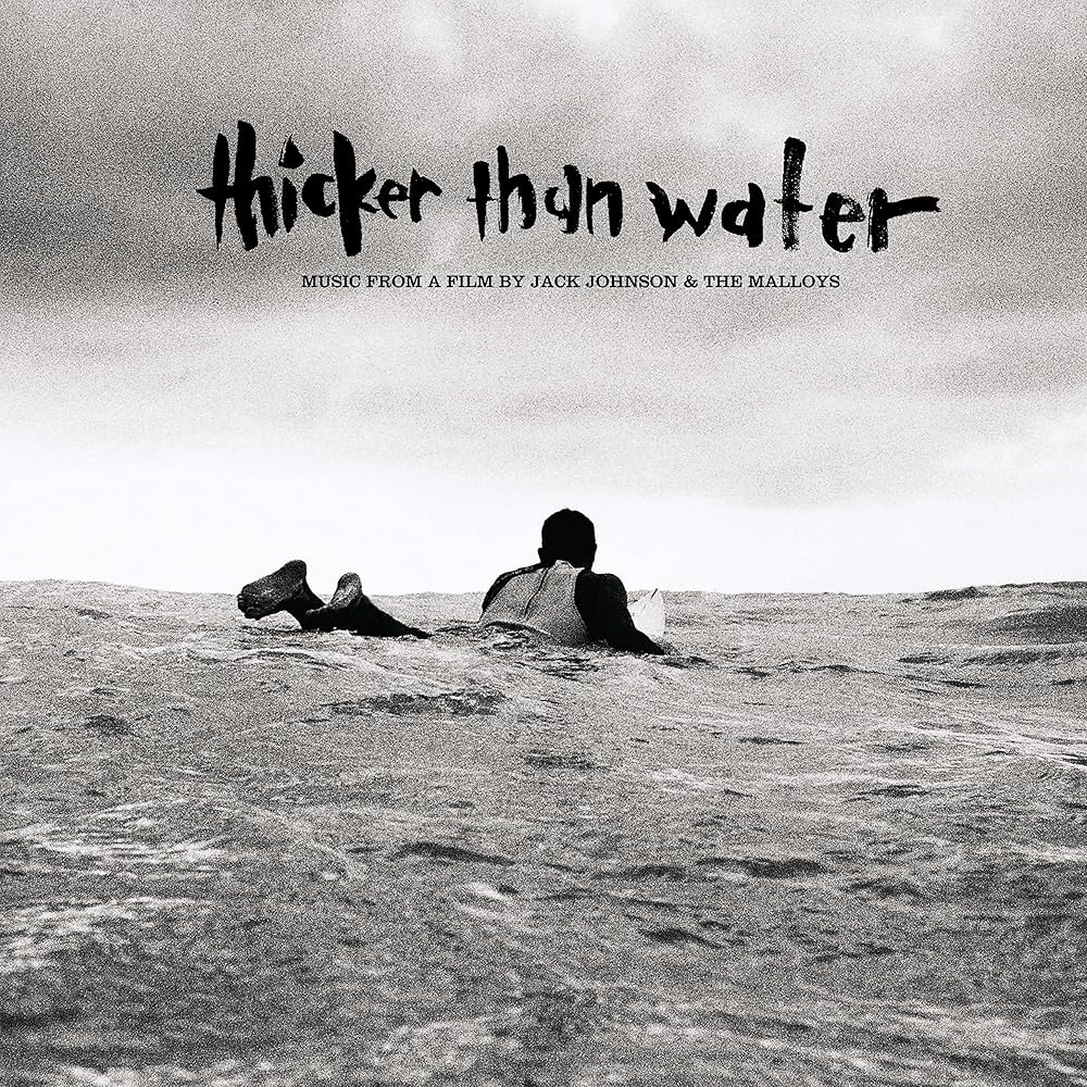 JACK JOHNSON - THICKER THAN WATER