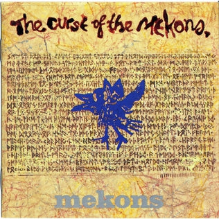 MEKONS  - CURSE OF THE MEKONS