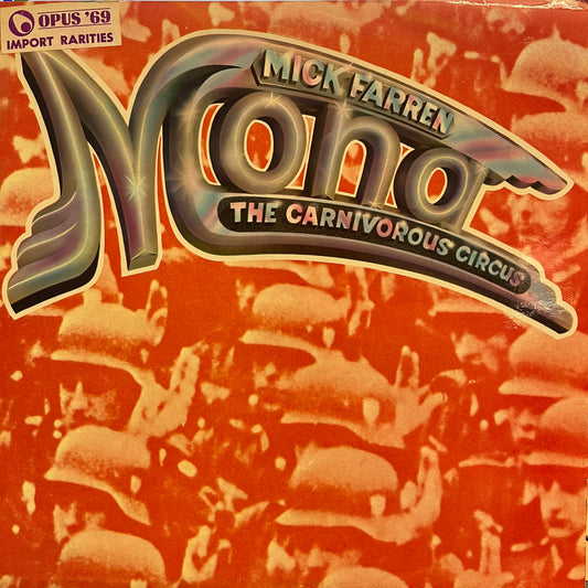 Mick Farren - Mona: The Carnivorous Circus (Used LP)