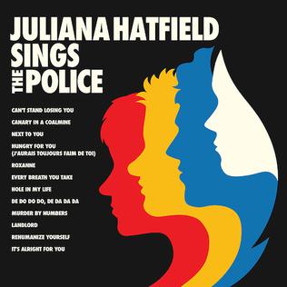 HATFIELD, JULIANA  - SINGS THE POLICE