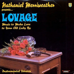 Nathaniel Merriweather Presents Lovage - Music To Make Love To Your Old Lady By (Instrumental Version) (Used LP)