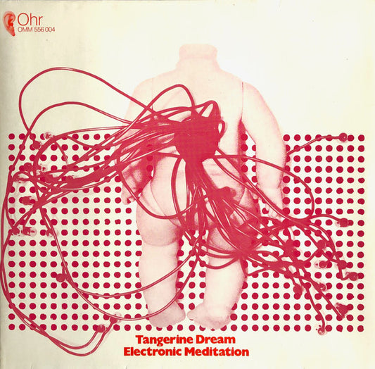 Tangerine Dream - Electronic Meditation (Used LP)
