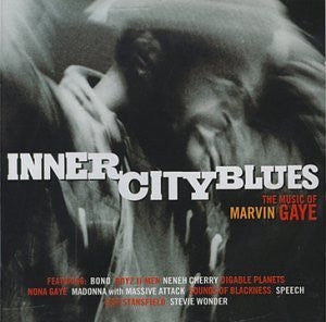 GAYE, MARVIN  - TRIBUTE-INNER CITY BLUES