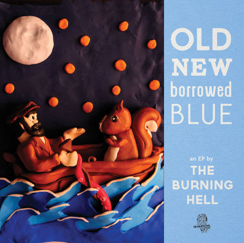 Burning Hell - Old New Borrowed Blue (Blue) (Used LP)