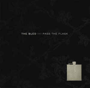 Bled - Pass The Flask (Silver/Red) (Used LP)