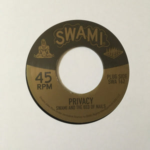 Swami & The Bed Of Nails - Privacy 7" (Used LP)