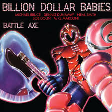 BILLION DOLLAR BABIES  - BATTLE AXE (DLX)(EXPANDED)