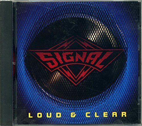 SIGNAL  - LOUD & CLEAR (REMASTERED)