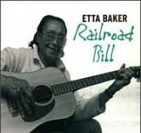 BAKER, ETTA  - RAILROAD BILL