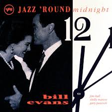 EVANS, BILL (PIANO) - JAZZ 'ROUND MIDNIGHT