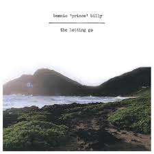 BONNIE PRINCE BILLY (WILL OLDHAM)  - LETTING GO