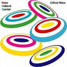HOLLAND, DAVE QUINTET  - CRITICAL MASS