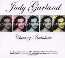 GARLAND, JUDY - CHASING RAINBOWS