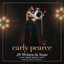 PEARCE, CARLY  - 29: WRITTEN IN STONE (LIVE FROM MUSIC CI