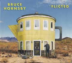 HORNSBY, BRUCE  - 'FLICTED