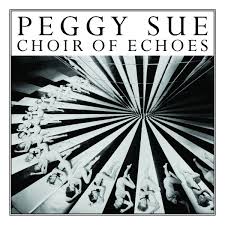 PEGGY SUE  - CHOIR OF ECHOES