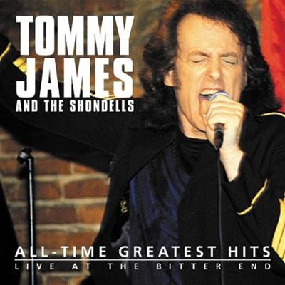 JAMES, TOMMY & THE SHONDELLS  - ALL-TIME GR HITS: LIVE