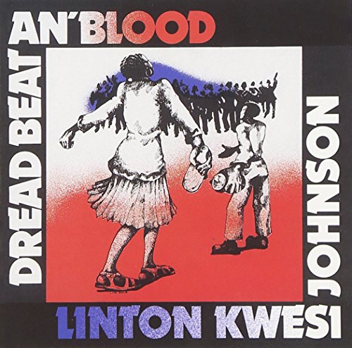 JOHNSON, LINTON KWESI - DREAD BEAT AN BLOOD