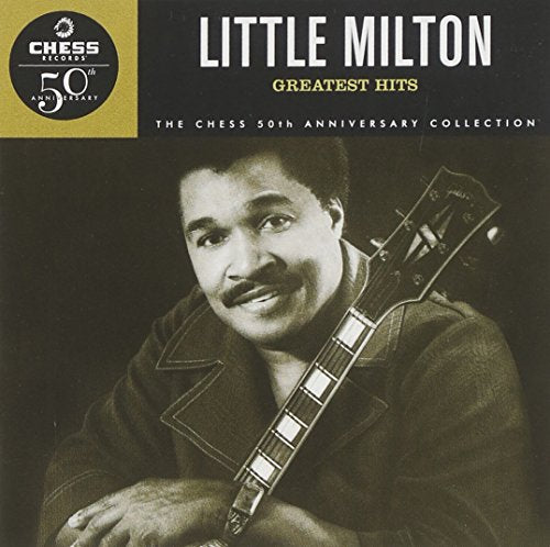 LITTLE MILTON  - GR HITS 1961-1970