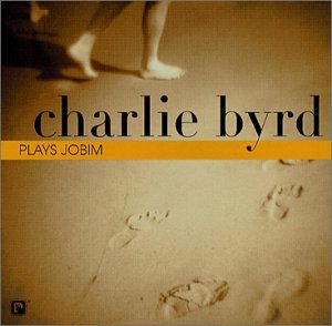 BYRD, CHARLIE - PLAYS JOBIM