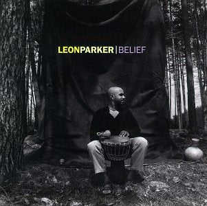 PARKER, LEON - BELIEF