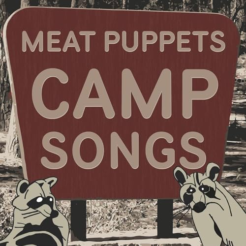 MEAT PUPPETS - CAMP SONGS (VINYL)