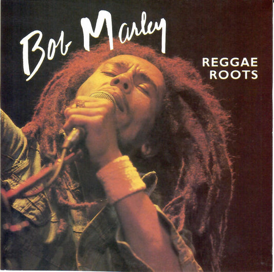 MARLEY, BOB  - REGGAE ROOTS