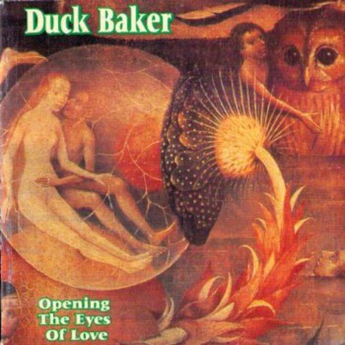 BAKER, DUCK  - OPENING THE EYES OF LOVE
