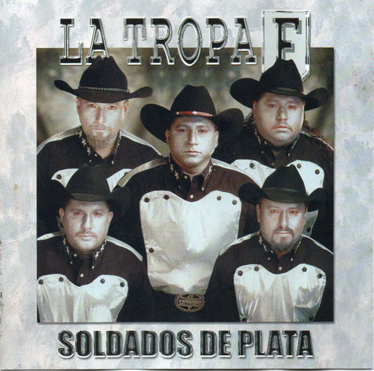 LA TROPA F  - SOLDADOS DE PLATA (LATIN)