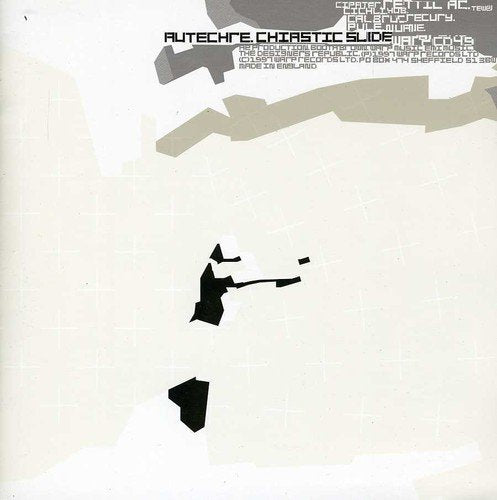 AUTECHRE - CHIASTIC SLIDE