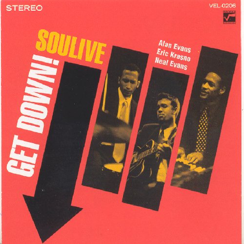 SOULIVE - GET DOWN!