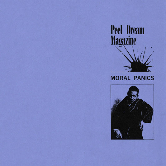 PEEL DREAM MAGAZINE - MORAL PANICS (YELLOW VINYL)
