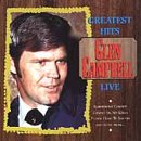 GLEN CAMPBELL - GREATEST HITS-LIVE!