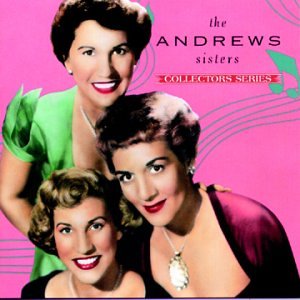 ANDREWS SISTERS - CAPITOL COLLECTORS SERIES