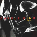 KING, CAROLE  - IN CONCERT