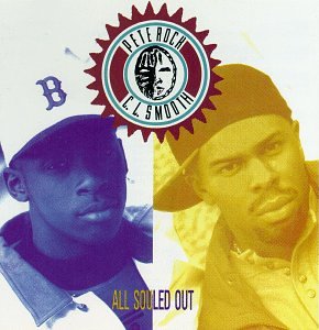 ROCK, PETE & C.L. SMOOTH - ALL SOULED OUT (EP)