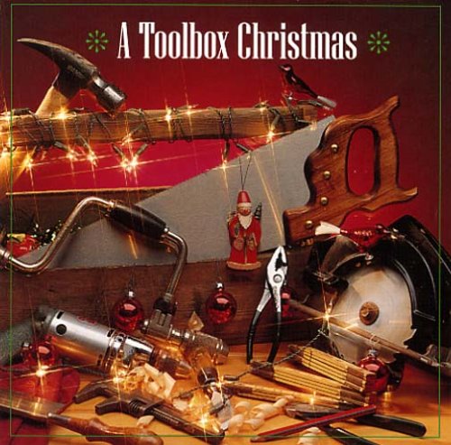 PHILLIPS, WOODY - TOOLBOX CHRISTMAS