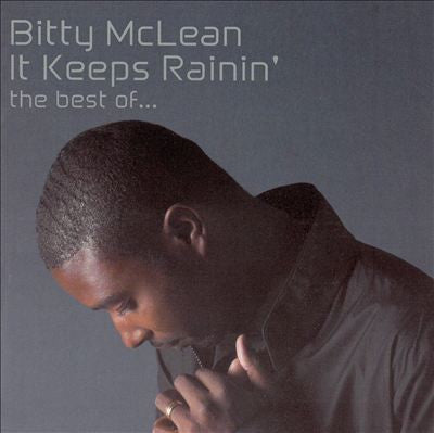MCLEAN, BITTY  - IT KEEPS RAININ': BEST OF