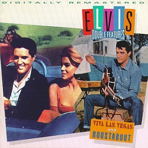 PRESLEY, ELVIS  - VIVA LAS VEGAS / ROUSTABOUT