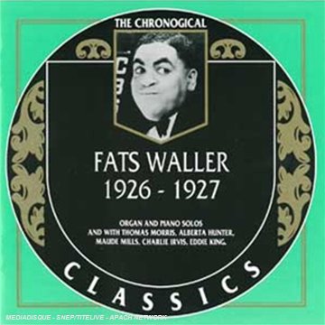 WALLER, FATS  - FATS WALLER : 1926-1927