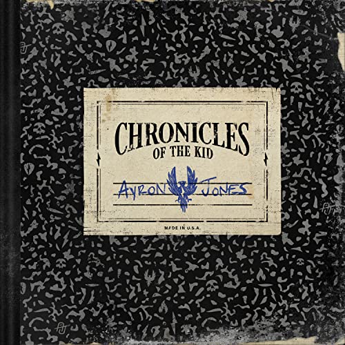 AYRON JONES - CHRONICLES OF THE KID (CD)