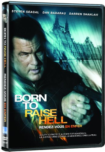 BORN TO RAISE HELL / RENDEZ-VOUS EN ENFER  (BILINGUAL)