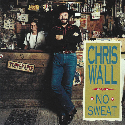 WALL, CHRIS  - NO SWEAT