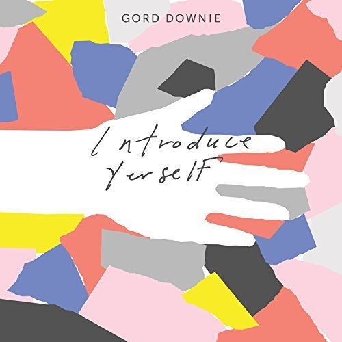DOWNIE, GORD - INTRODUCE YERSELF