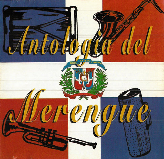VARIOUS  - ANTOLOGIA DEL MERENGUE