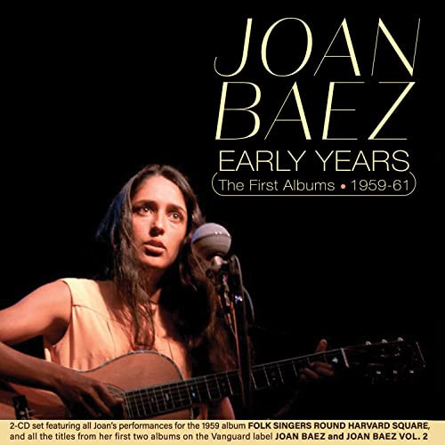 BAEZ, JOAN - EARLY YEARS: THE FIRST ALBUMS 1959-61 (CD)